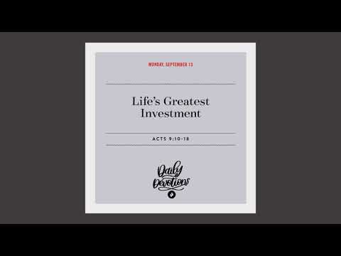 Life’s Greatest Investment – Daily Devotional