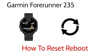 Tutorial How To Reset Reboot Garmin Forerunner 235 screenshot 5