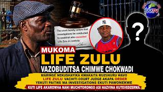 Mkoma wa Life Zulu vobuditsa chimwe chokwadi chakataurwa mu Court ne order yakapihwa na Judge.