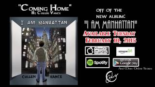 Coming Home - Cullen Vance [ORIGINAL]