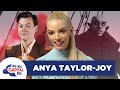 Anya Taylor-Joy Talks About Harry Styles Dropping Out Of Nosferatu 🧛🏻‍♂️ | FULL INTERVIEW | Capital