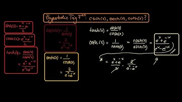 Hyperbolic Trig Functions expressed with e: csch(x), sech(x), coth(x) - (Calculus1)