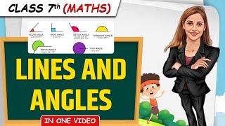 Lines and Angles || Full Chapter in 1 Video || Class 7th Maths || Junoon Batch