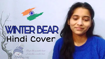 V - Winter Bear (Hindi) Cover | Indian Version | Happy Birthday Taehyung