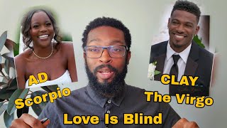 Clay The Virgo Man Afraid of Love: Love Is Blind