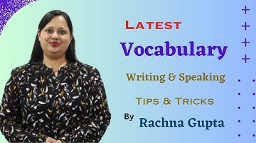 New Vocabulary Words | Speaking & Writing | IELTS | CELPIP | Rachna Gupta