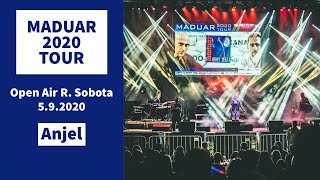 MADUAR 2020 TOUR | Anjel | 05.09. 2020 - R. Sobota