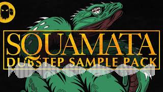 Dubstep Sample Pack - SQUAMATA