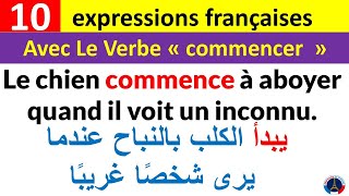 10 expressions françaises avec le verbe COMMENCER