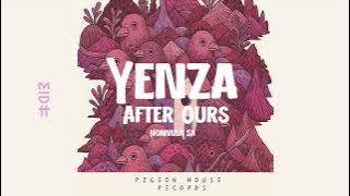 After Ours Feat. Nomvula SA - Yenza