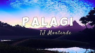 PALAGI - TJ Monterde