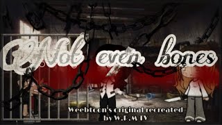 Not even bones Mini clip| Weebtoon original recreated by W.R.M TV