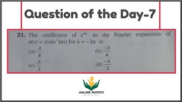 Problem on Fourier Transform | GATE-2017 | QoD-7 | Online Physics |