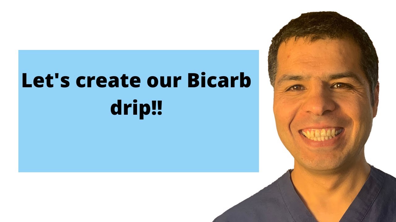 Iv Fluids Course (7): Bicarb (Nahco3) Drip And How To Make It An Isotonic Solution