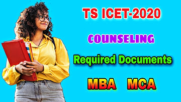 TS ICET-2020 Counseling Required Documents||TS ICET-2020