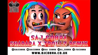 SHARARA x TROLLZ | 6IX9INE | NICKI MINAJ | ASHA BOSLE | SAJ COBRA | THE LATEST HINDI REMIX 2020 |