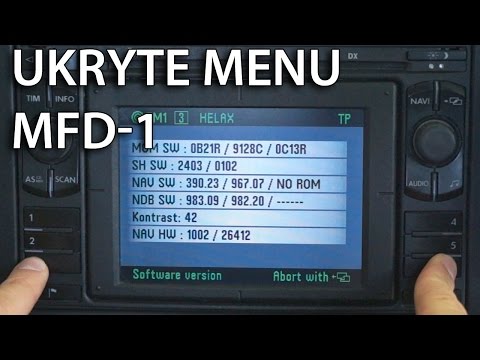 Jak wejść w ukryte menu serwisowe MFD 1 (Passat VW Škoda Seat Ford GPS nawigacja)