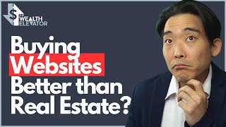 How Buying Websites Can Outperform Real Estate?