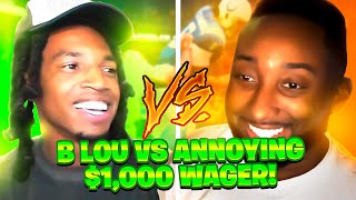 B LOU VS ANNOYINGTV $1,000 MADDEN 24 WAGER!