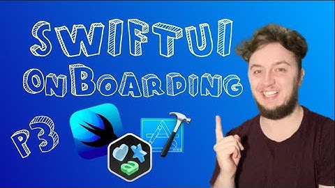SwiftUI Tutorial - How to create an OnBoarding Screen using Xcode 11 Part 3 of 3