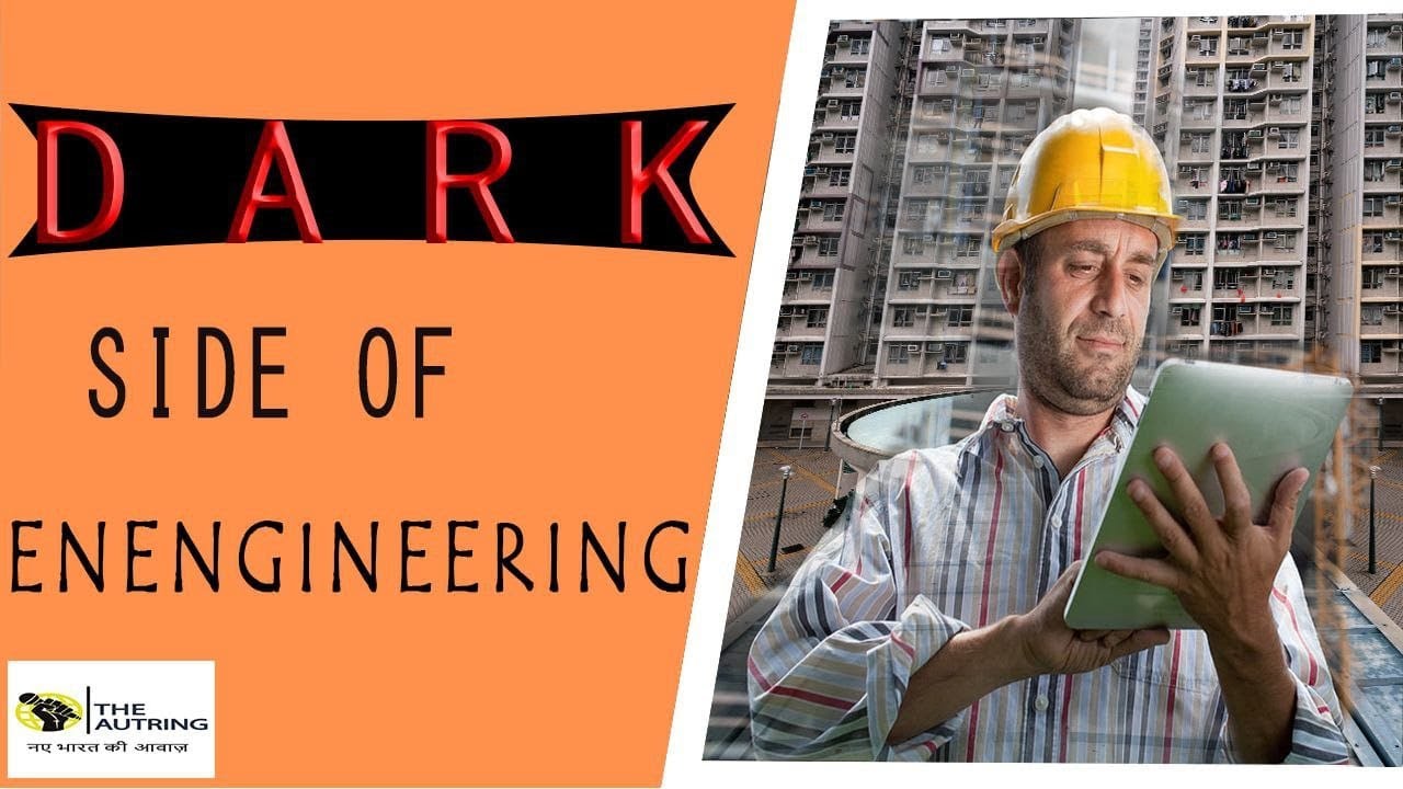 Dark Side of Engineering
