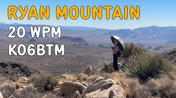 Try to Decode: KO6BTM on Ryan Mountain (Audio Only, full activation)