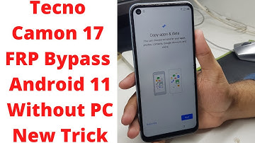 Tecno Camon 17 FRP Bypass Android 11 | Tecno CG6J Frp Bypass | tecno camon 17 cg6 frp bypass