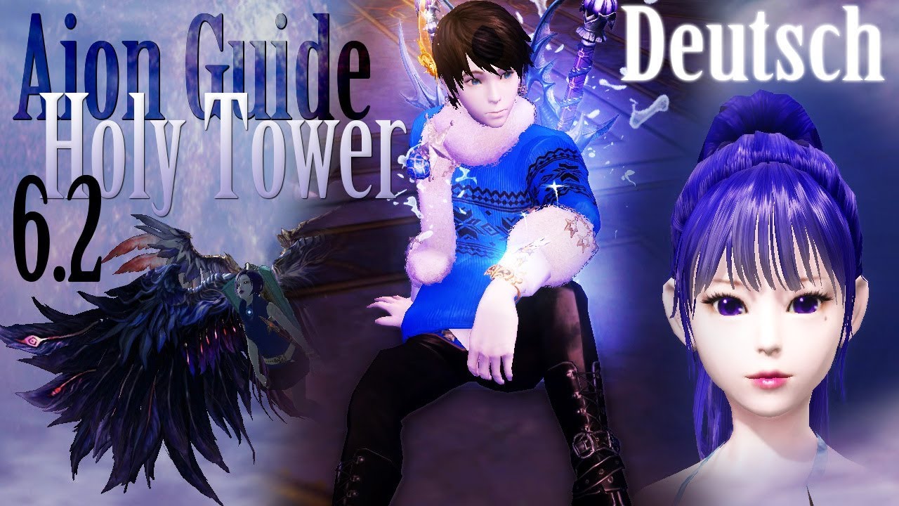 [Aion 6.2] Holy Tower Guide [Deutsch]