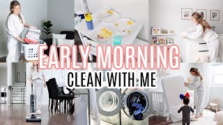 EARLY MORNING CLEAN WITH ME || CLEANING MOTIVATION