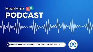 Mock Interview Data Scientist Product Analytics Meta on HearHire