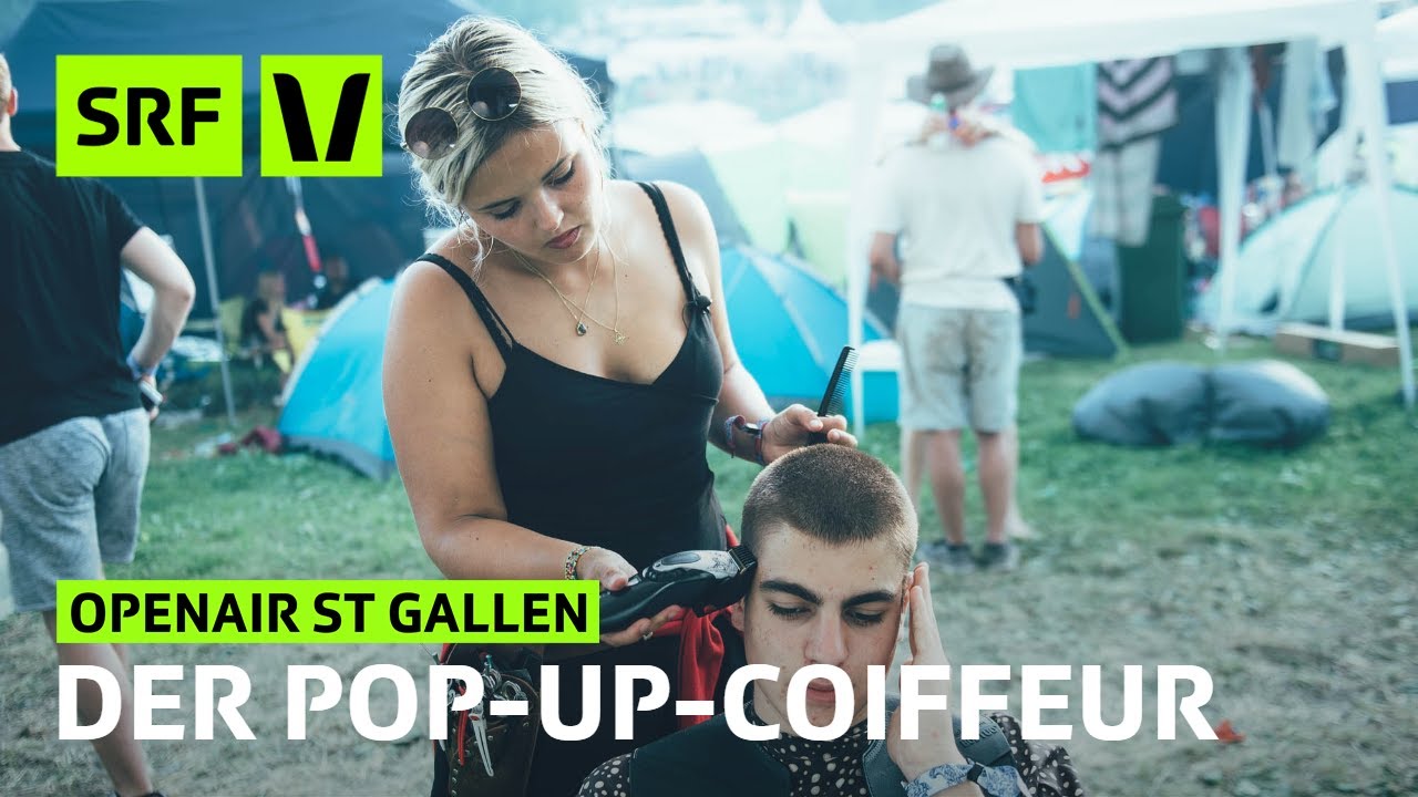 Update New Openair St. Gallen: Der mobile Friseursalon | Festivalsommer 2019 | SRF Virus