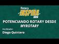 Potenciando Rotary desde MyRotary - Rotary Inspira