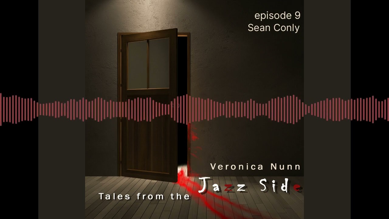 Watch Tales from the Jazz Side Episode # 9 with Sean Conly on YouTube Watch Tales from the Jazz Side Episode # 9 with Sean Conly on YouTube