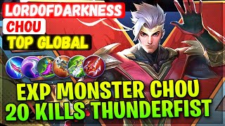 Exp Monster Chou. 20 Kills Thunderfist [ Top Global Chou ] LordOfDarkness - Mobile Legends Build