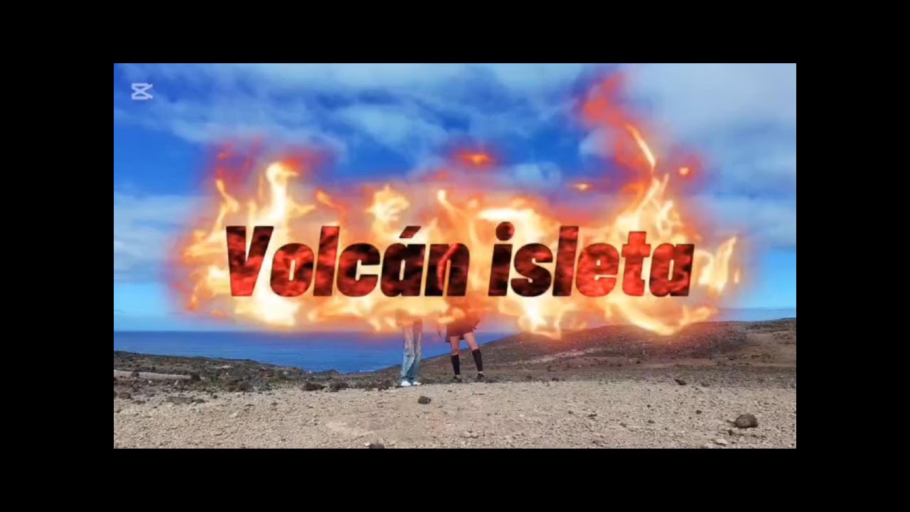VOLCÁN DE LA ISLETA