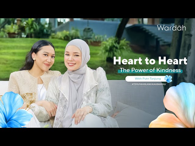 Wardah Heart to Heart with Putri Tanjung and Dewi Sandra class=