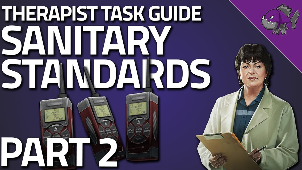 Sanitary Standards Part 2 - Therapist Task Guide - Escape From Tarkov