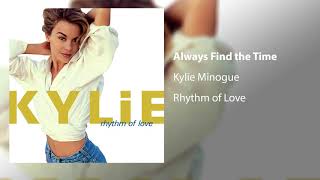 Смотреть клип Kylie Minogue - Always Find The Time (Official Audio)