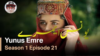 YUNUS EMRE - RAH-E-ISHQ | SEASON 1| EPISODE 21 (URDU DUBBING BY PTV)