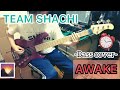 TEAM SHACHI / AWAKE【ベース弾いてみた】