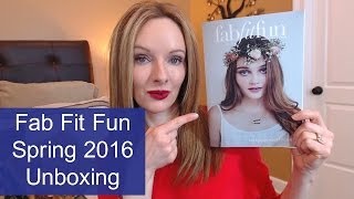 Fab Fit Fun Spring 2016 || Unboxing