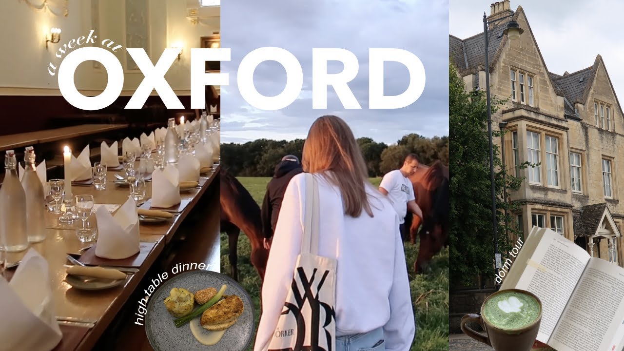 a week in my life at oxford dorm tour, high table dinner, studying