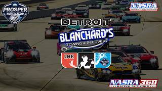 NASRA Prosper Engineering Endurance Series | Blanchard's Towing Detroit 2 Hour