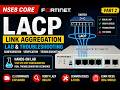 Fortigate -NSE8 Core | 1.1.1 LACP | Hands-On Lab & Real Troubleshooting Scenarios - Part2