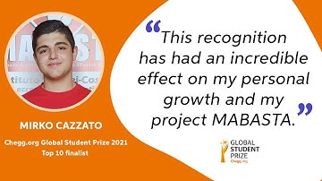 Mirko Cazzato on being a Chegg.org Global Student Prize 2021 finalist