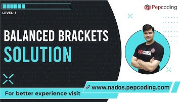 Balanced Brackets | Solution
