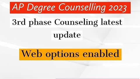 Ap Degree Seat Allotment 2023 || Ap Degree 3rd phase web options ||degree 3rd phase counseling
