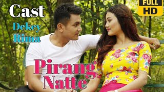 PIRANG-NATTE || DEKEY, RIMA