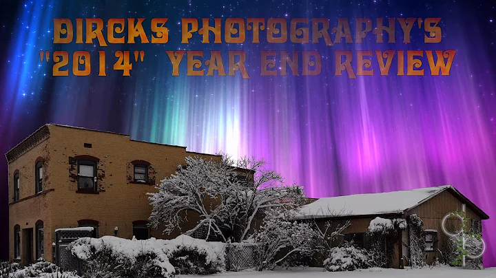 Dircks Photography's 2014 Year End Review Produced...