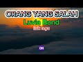 Orang Yang Salah (Luvia Band) lirik lagu #love #lirikmusik #liriklagu #viral #cover #music #fyp#edit